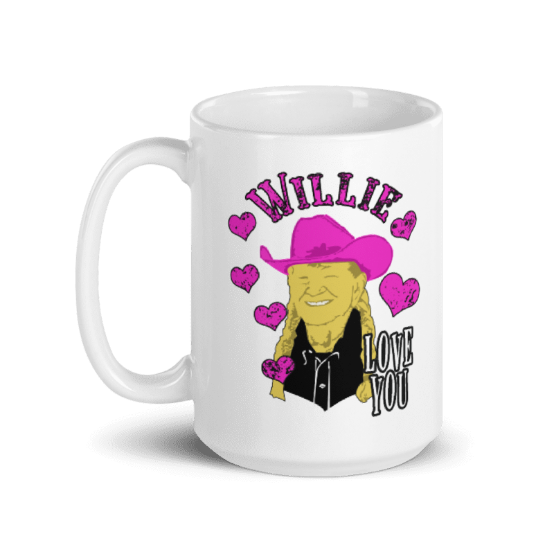 Willie Nelson "Willie Love you" White glossy mug