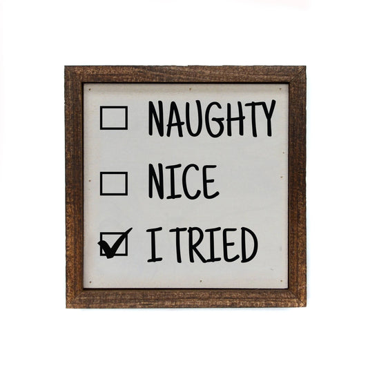 Christmas Decor - I Tried Desk Sitting Box 6X6  Wooden Signs - Hidden Gems Novelty