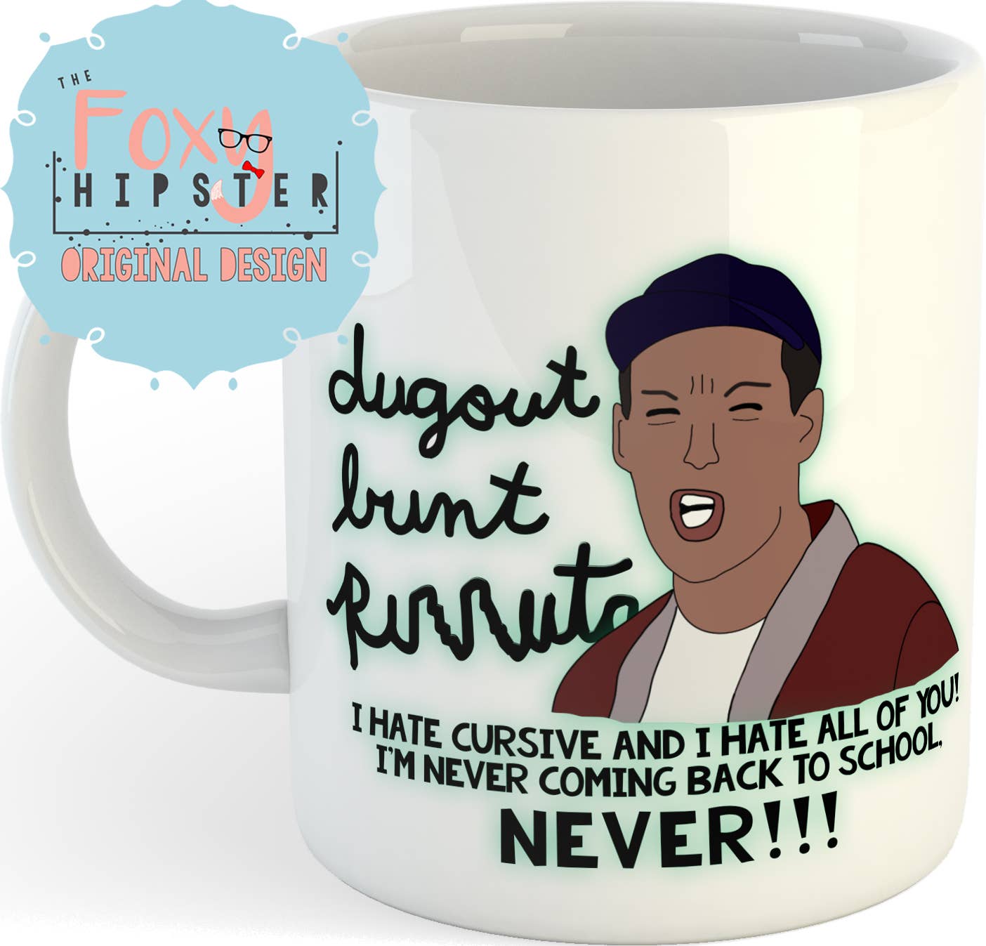Billy Madison Hates Cursive 11oz Coffee Mug