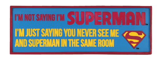 Superman Desk Sign