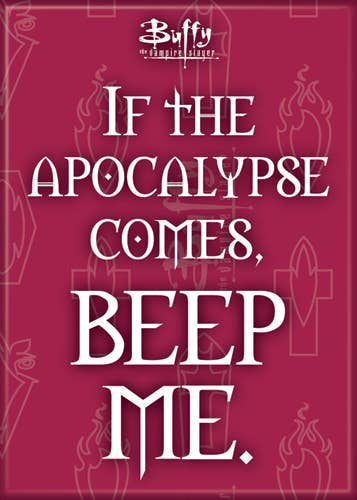 Buffy the Vampire Slayer Beep Me Magnet 2.5" x 3.5"