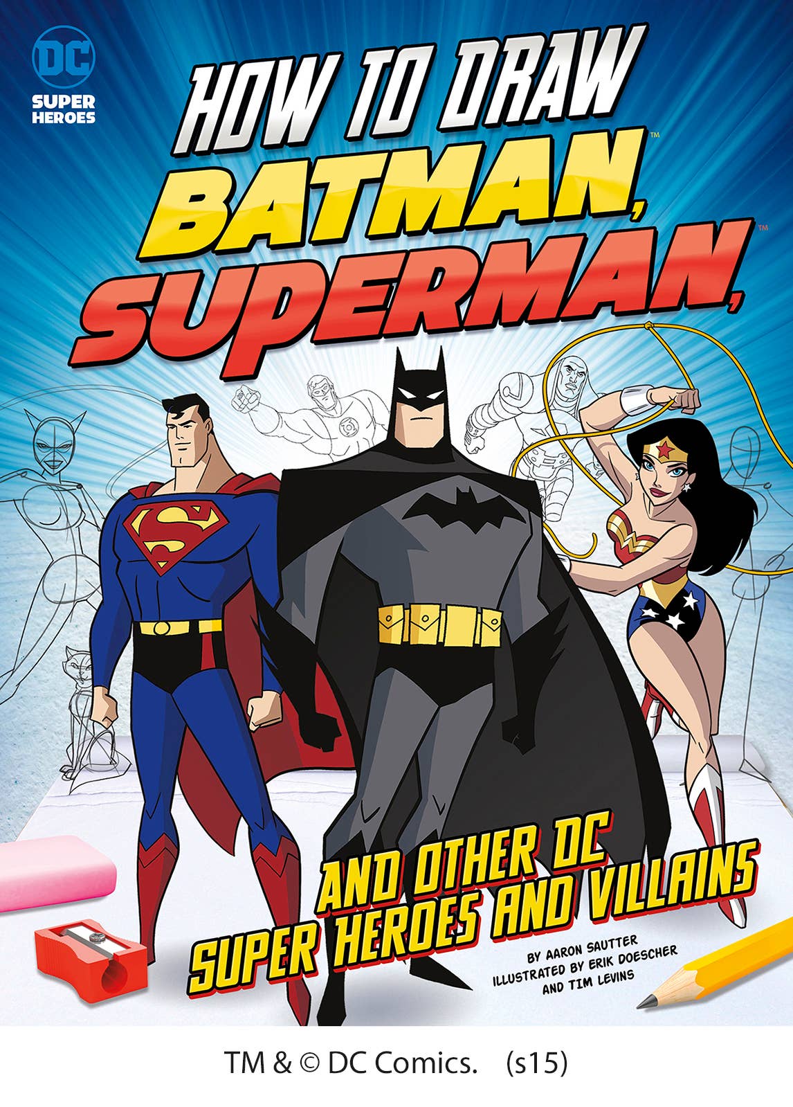 How to Draw Batman, Superman, and Other DC