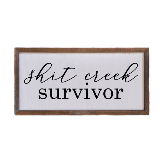 12x6 Shit Creek Survivor Funny Home Decor - Hidden Gems Novelty