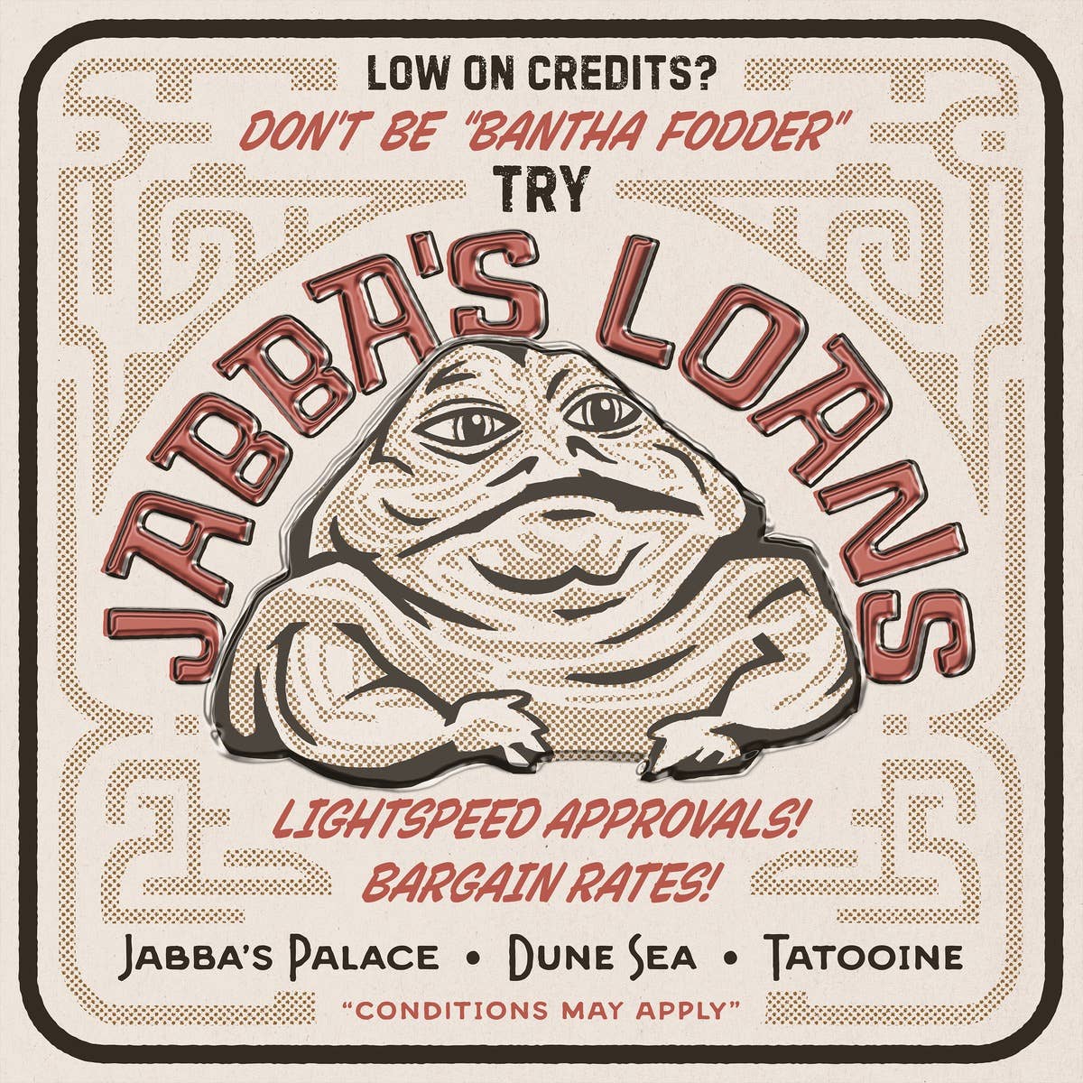 Star Wars Jabba’s Loans 20” x 20” Tin Sign