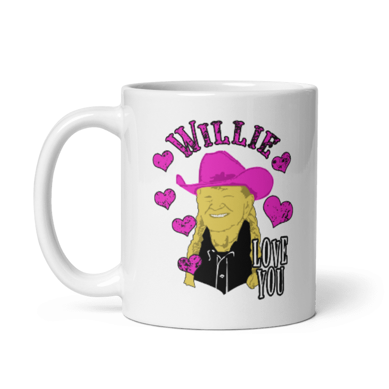Willie Nelson "Willie Love you" White glossy mug