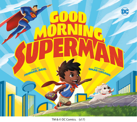 Good Morning, Superman!