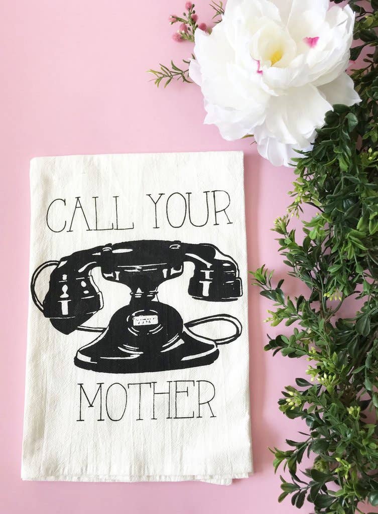 Call Your Mother Cotton Kitchen Towel - Hidden Gems Novelty