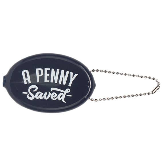 A Penny Saved Coin Holder Keychain