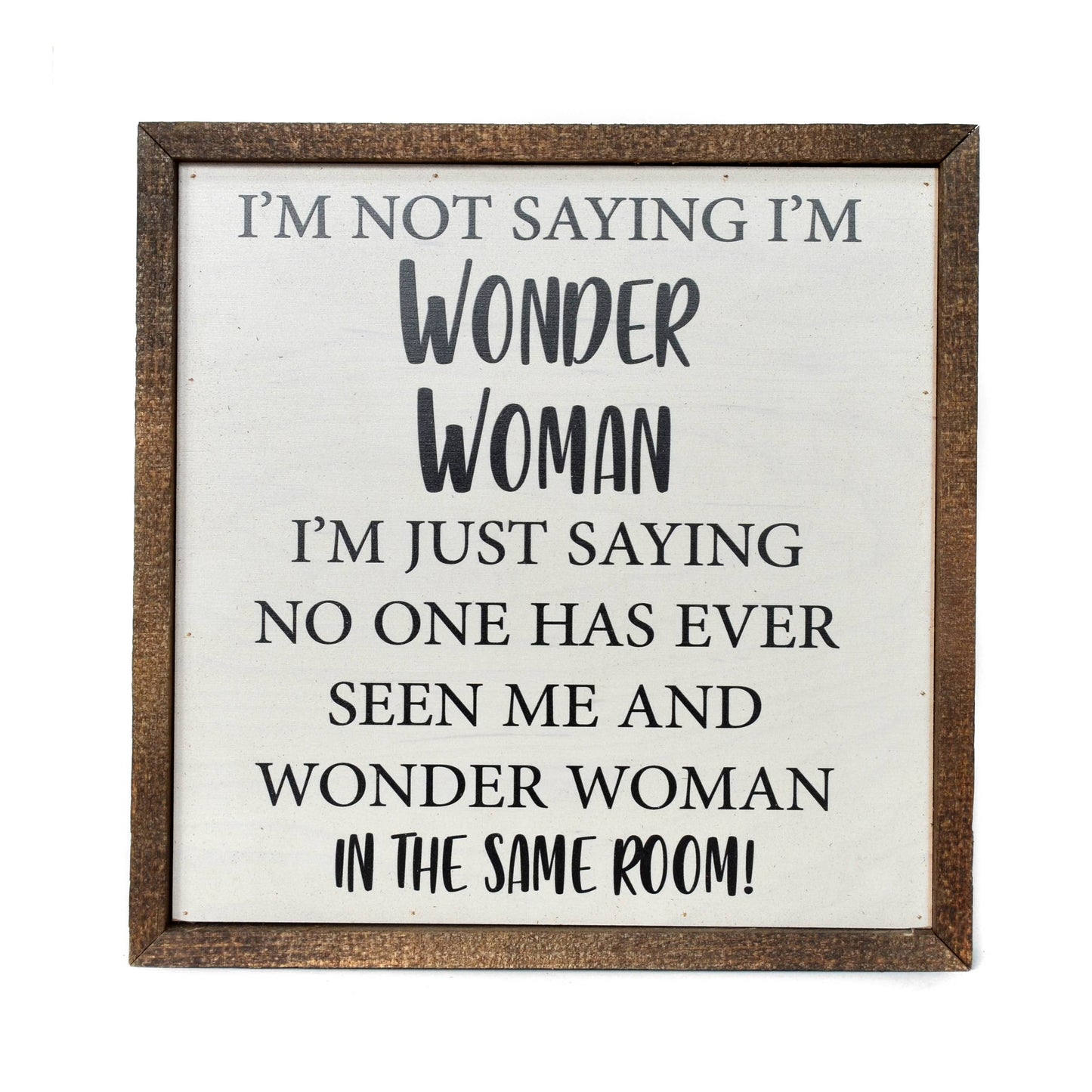 Wonder Woman Rustic Wooden 10X10 Sign - Hidden Gems Novelty