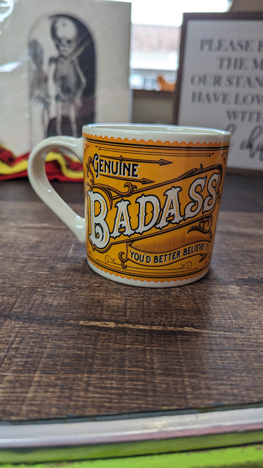 Genuine Badass "You'd Better Believe It" Ceramic Mug