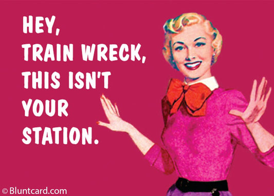 Hey, train wreck, this isn't your station Magnet