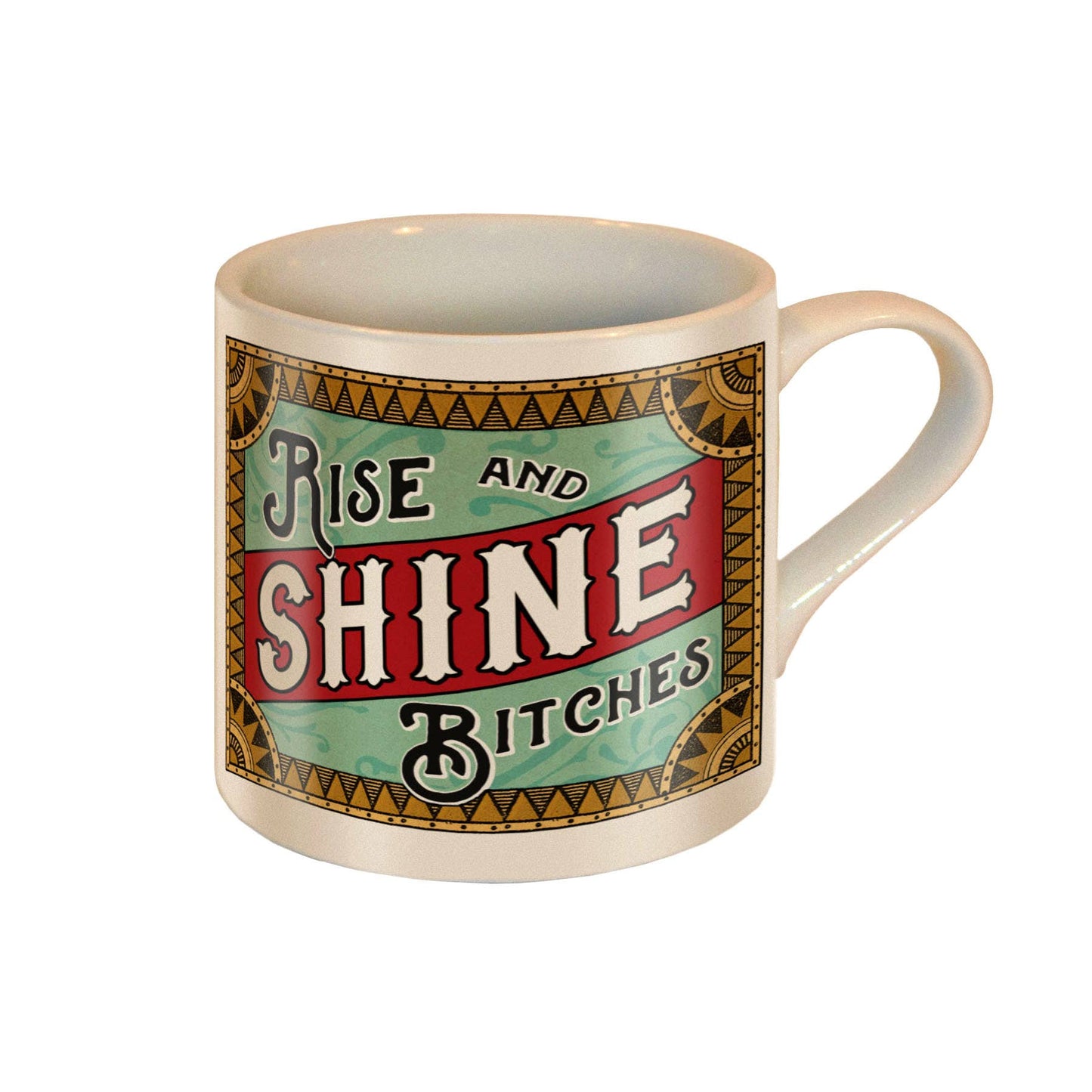 Mug - Rise & Shine Ceramic - Hidden Gems Novelty