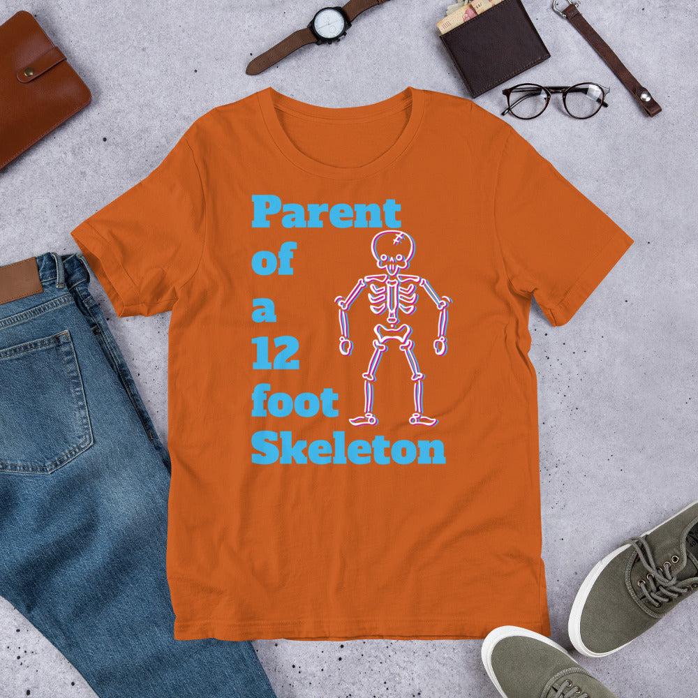 Parent of a 12 Foot Skeleton Adult Regular Fit Shirt