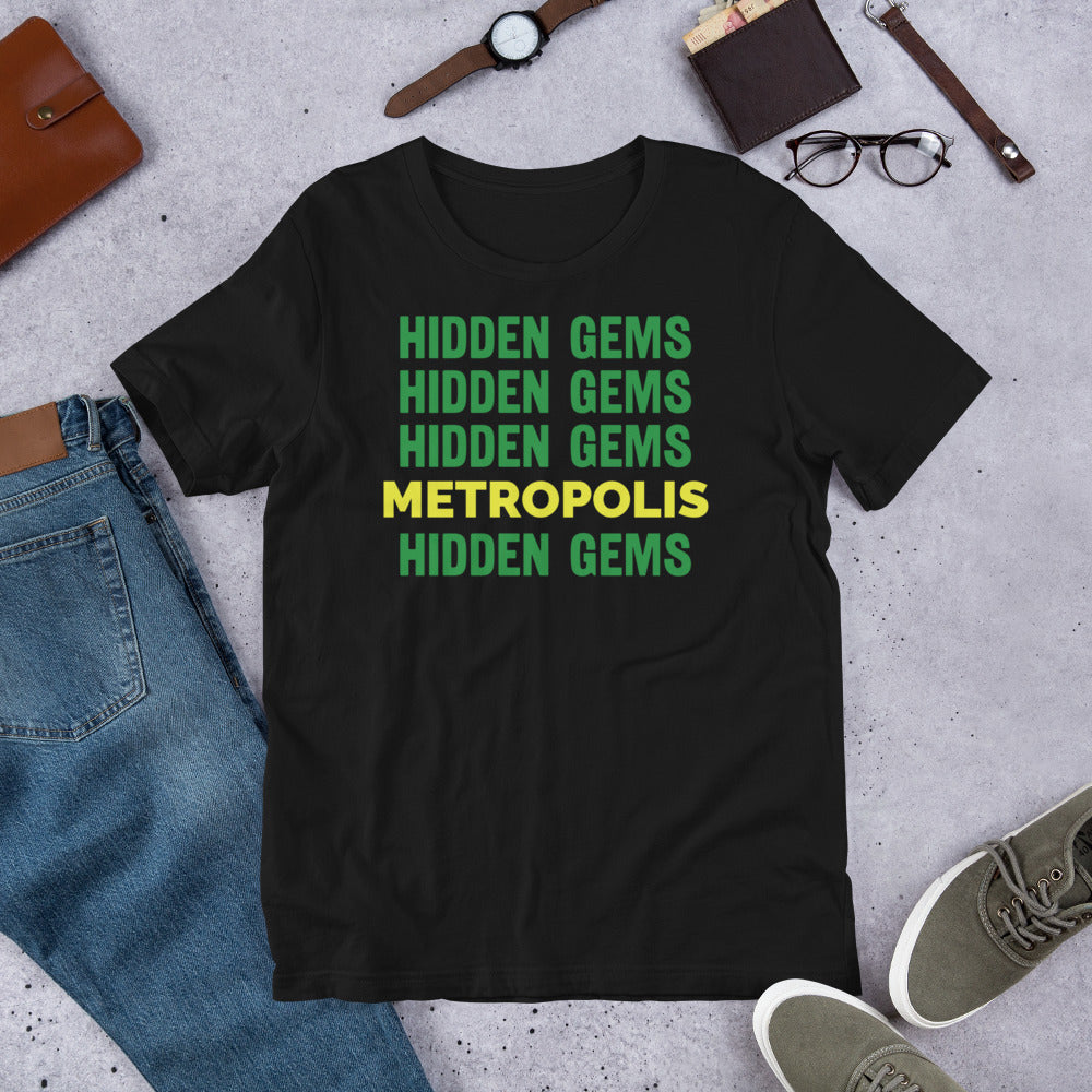 Hidden Gems Repeat Metropolis Unisex shirt